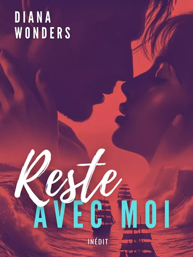 Reste avec moi - Diana Wonders - Happy End