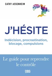 J'hésite...