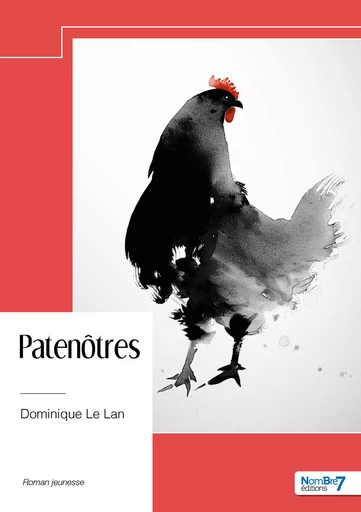 Patenôtres - Dominique le Lan - Nombre7 Editions