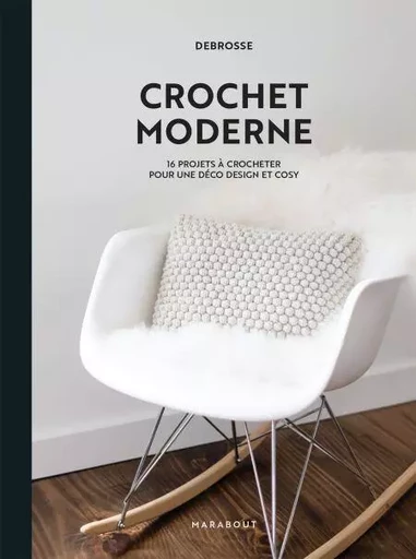 Crochet moderne -  Debrosse - Marabout