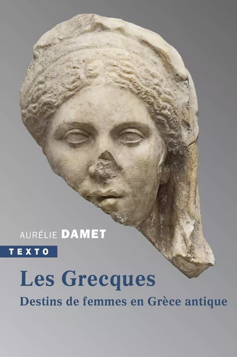 Les Grecques - Aurélie Damet - Tallandier