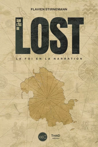 Sur l’île de Lost - Flavien Stirnemann - Third Editions