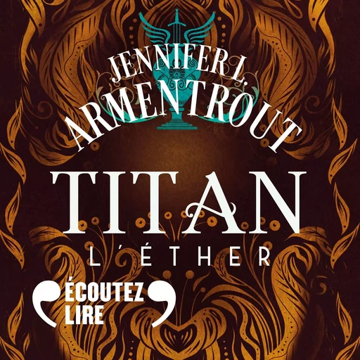 Titan (Tome 2) - L'éther - Jennifer L. Armentrout - Gallimard Audio