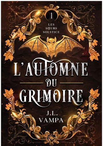 L'Automne du Grimoire - J. L. Vampa - Editions du Chat Noir