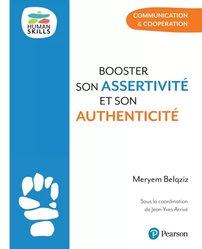 Booster son assertivité et son authenticité - Meryem Belqziz - Pearson