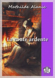 La route ardente