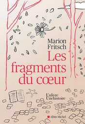 Les Fragments du coeur