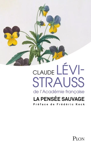 La pensée sauvage - Claude Lévi-Strauss - Place des éditeurs