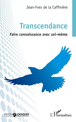 Transcendance - Jean-Yves De La Caffinière - Editions L'Harmattan