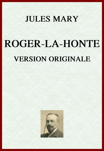 Roger-la-Honte - Jules Mary - lci-eBooks