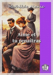 Aime et tu renaîtras