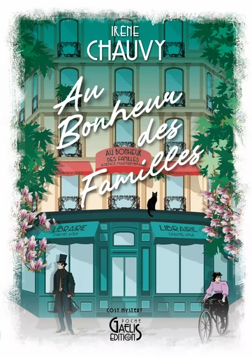 Au bonheur des familles - Irène Chauvy - Gaelis