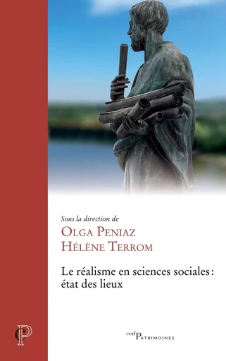 Le réalisme en sciences sociales : état des lieux - Hélène Terrom, Olga Peniaz - Editions du Cerf