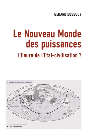 Le Nouveau Monde des puissances - Gérard Dussouy - Librinova