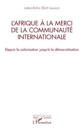 L’Afrique à la merci de la communauté internationale