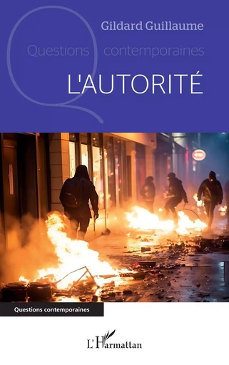 L’autorité - Gildard Guillaume - Editions L'Harmattan