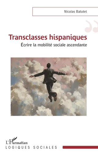 Transclasses hispaniques - Nicolas Balutet - Editions L'Harmattan