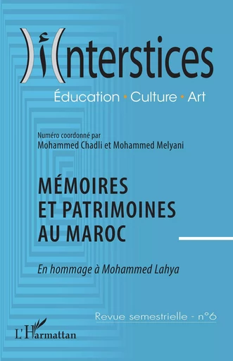 Mémoires et patrimoine au Maroc -  - Editions L'Harmattan