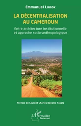 La décentralisation au Cameroun