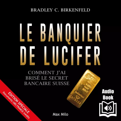 Le banquier de lucifer - Bradley Birkenfeld - Max Milo Editions