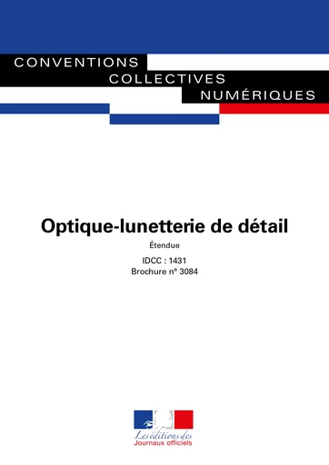 Optique-lunetterie de détail - Journaux Officels - Journaux officiels