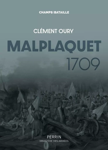 Malplaquet 1709 - Clément Oury - Place des éditeurs