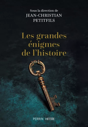 Les grandes énigmes de l'histoire -  - Place des éditeurs