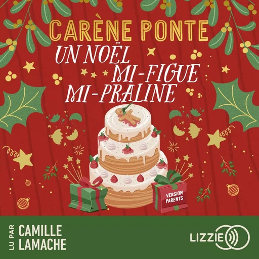 Un Noël mi-figue, mi-praline - Carène Ponte - Univers Poche