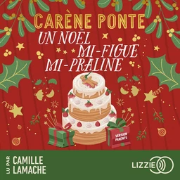 Un Noël mi-figue, mi-praline