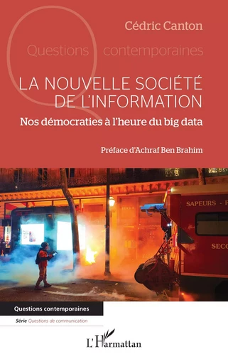 La nouvelle société de l’information - Cédric Canton - Editions L'Harmattan