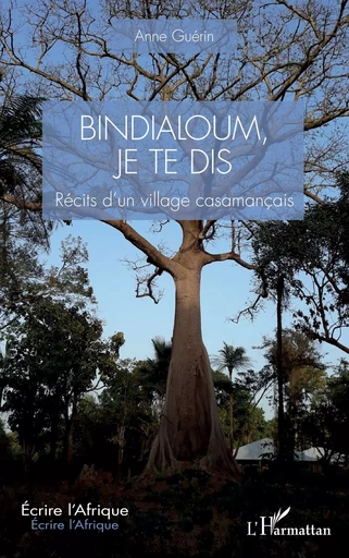 Bindialoum, je te dis - Anne Guérin - Editions L'Harmattan