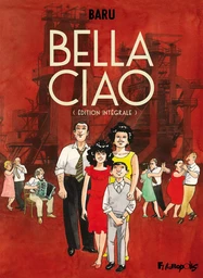 Bella Ciao (L'Intégrale)