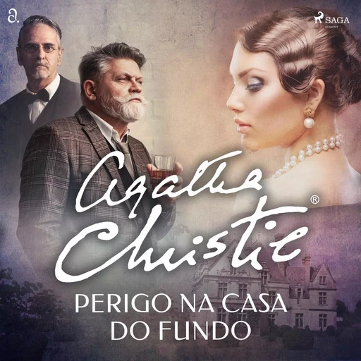 Perigo na casa do fundo - Agatha Christie - Saga Egmont International