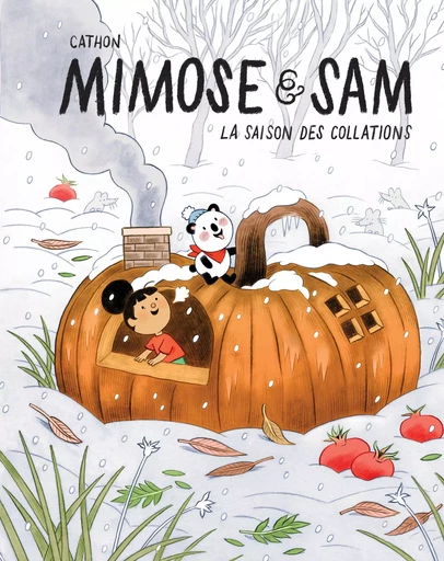 Mimose et Sam - Catherine Lamontagne-Drolet - Comme des géants