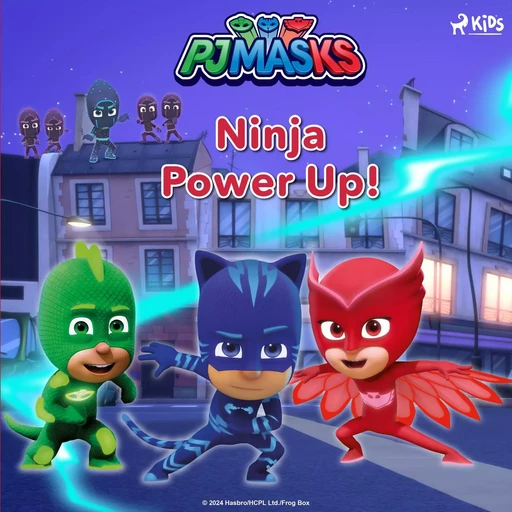 PJ Masks - Ninja Power Up! -  EOne - Saga Egmont International