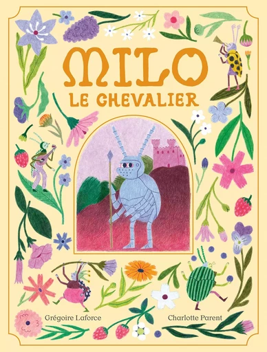 Milo, le chevalier - Grégoire Laforce - Comme des géants