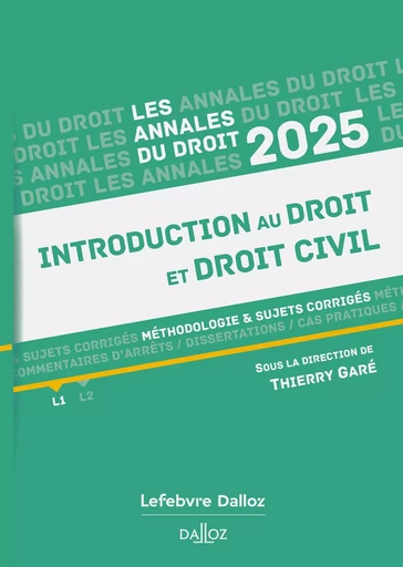 Annales Introduction au droit et droit civil 2025 (N) -  - Groupe Lefebvre Dalloz