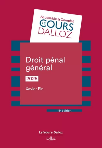 Droit pénal général 2025. 16e éd. (N) - Xavier Pin - Groupe Lefebvre Dalloz