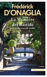 La Mémoire des Bastide