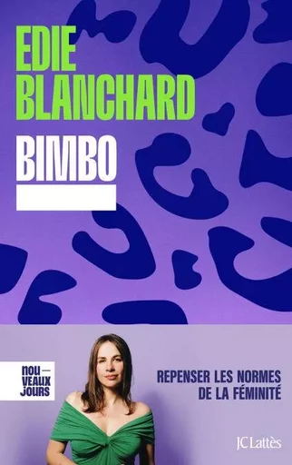 Bimbo - Edie Blanchard - JC Lattès