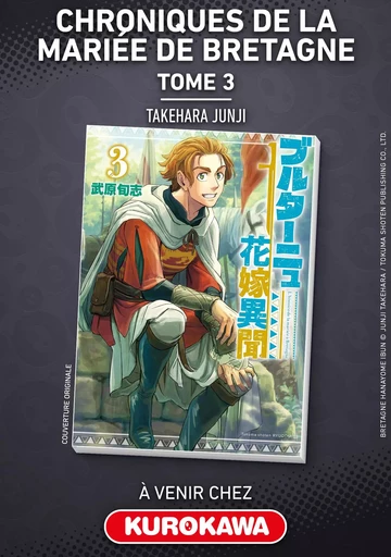 Chroniques de la mariée de Bretagne - tome 3 - Junji Takehara - Univers Poche