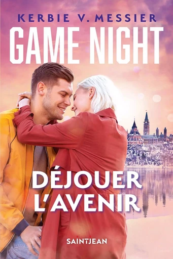 Game Night - Déjouer l'avenir - Kerbie V. Messier - Guy Saint-Jean Editeur