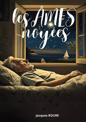 Les âmes noyées - Jacques Roure - Publishroom