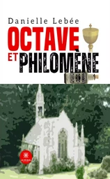 Octave et Philomène