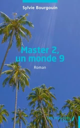 Master 2, un monde 9