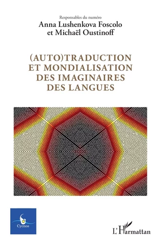 (Auto)traduction et mondialisation des imaginaires des langues -  - Editions L'Harmattan