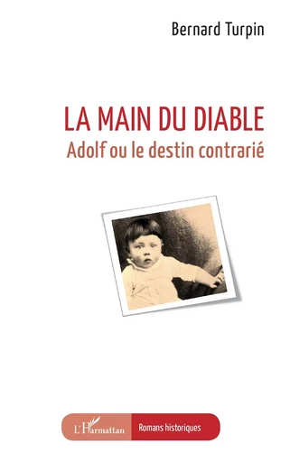 La main du diable - Bernard Turpin - Editions L'Harmattan