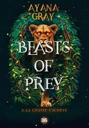 Beasts of Prey (e-book) - Tome 03 La chasse s'achève