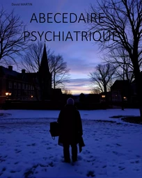 Abécédaire psychiatrique