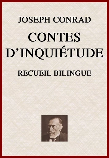 Contes d'Inquiétude - Joseph Conrad - lci-eBooks